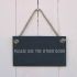 Please use other door - slate hanging sign