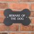 Bone shaped beware of the dog sign in slate