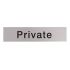 Private Metal Effect PVC Sign