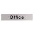 Office Metal Effect PVC Sign