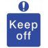 Keep Off PVC Sign