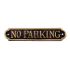 No Parking Sign in brass
