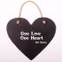 Hand Crafted 'One Love One heart' Slate Heart Shaped Hanging Sign