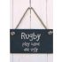 Rugby Play Hard Die Ugly Slate Hanging Sign