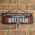 Rustic Slate Hanging Sign - Wrexham Champions 22/23