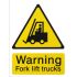 Warning Fork lift trucks Sign